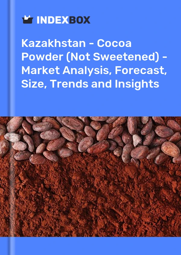 Kazakhstan - Cocoa Powder (Not Sweetened) - Market Analysis, Forecast, Size, Trends and Insights