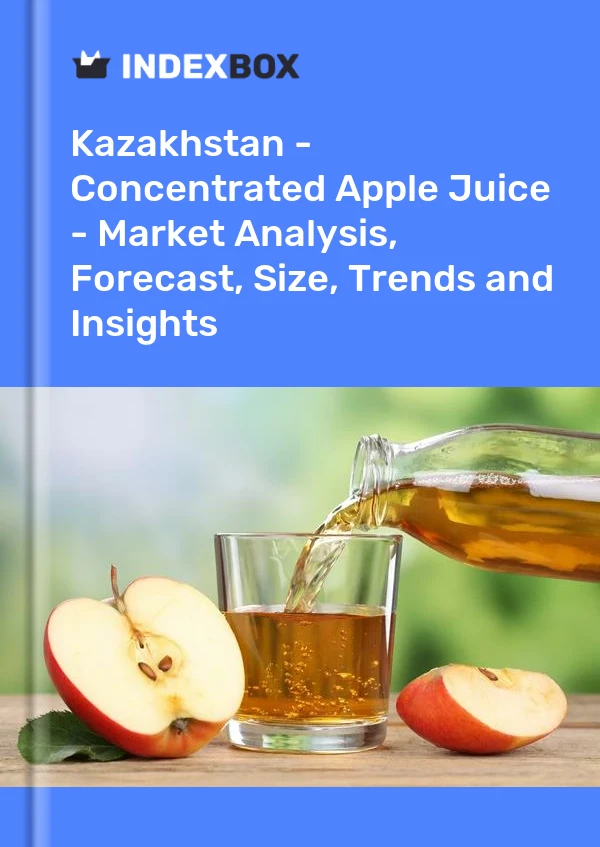 Kazakhstan - Concentrated Apple Juice - Market Analysis, Forecast, Size, Trends and Insights