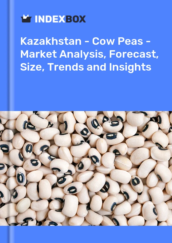 Report Kazakhstan - Cow Peas - Market Analysis, Forecast, Size, Trends and Insights for 499$