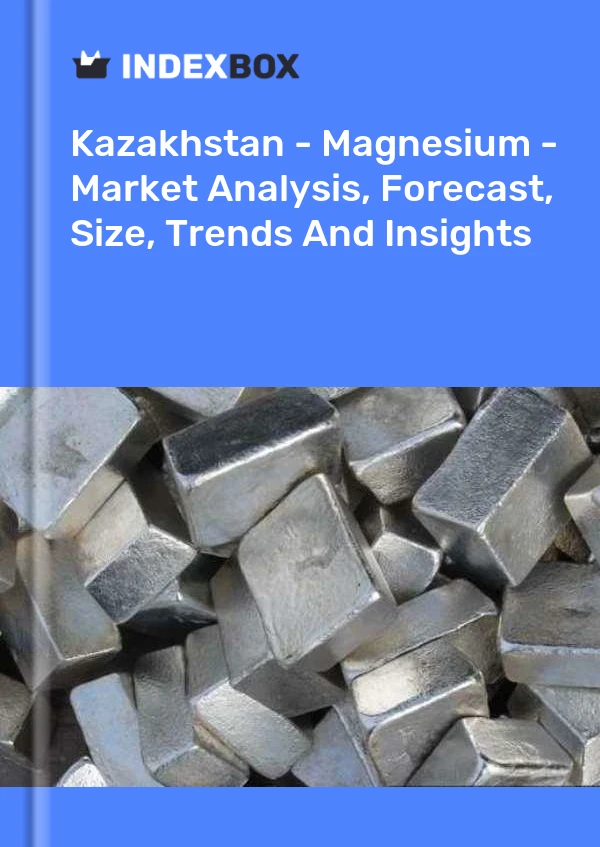 Report Kazakhstan - Magnesium - Market Analysis, Forecast, Size, Trends and Insights for 499$