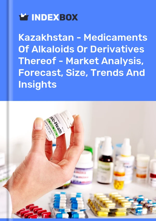 Report Kazakhstan - Medicaments of Alkaloids or Derivatives Thereof - Market Analysis, Forecast, Size, Trends and Insights for 499$