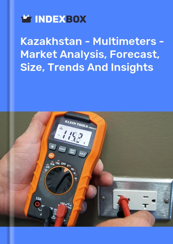 Report Kazakhstan - Multimeters - Market Analysis, Forecast, Size, Trends and Insights for 499$