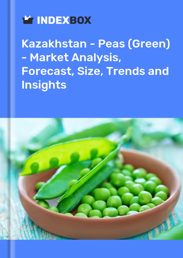 Report Kazakhstan - Peas (Green) - Market Analysis, Forecast, Size, Trends and Insights for 499$
