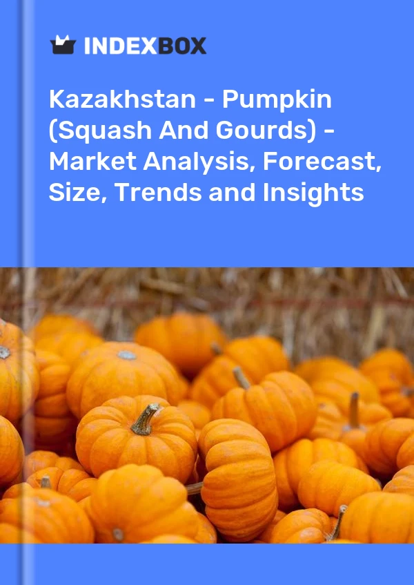 Report Kazakhstan - Pumpkin (Squash and Gourds) - Market Analysis, Forecast, Size, Trends and Insights for 499$