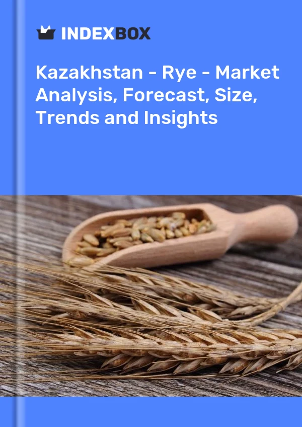 Kazakhstan - Rye - Market Analysis, Forecast, Size, Trends and Insights