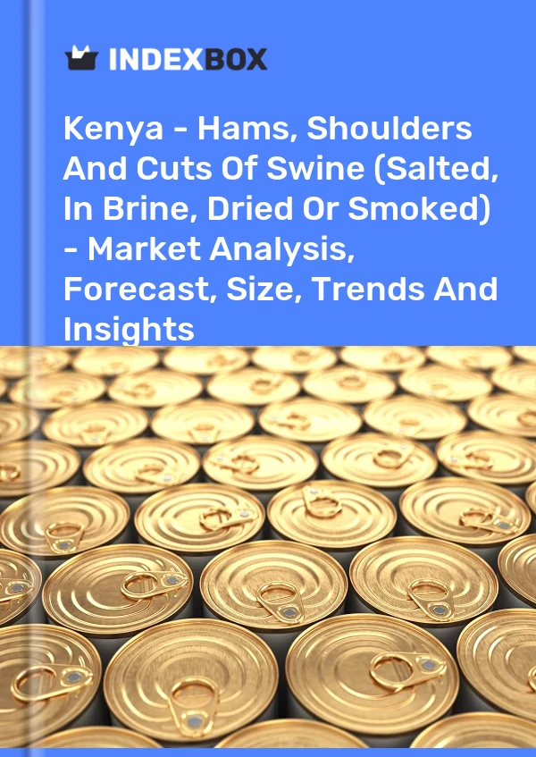 Report Kenya - Hams, Shoulders and Cuts of Swine (Salted, in Brine, Dried or Smoked) - Market Analysis, Forecast, Size, Trends and Insights for 499$