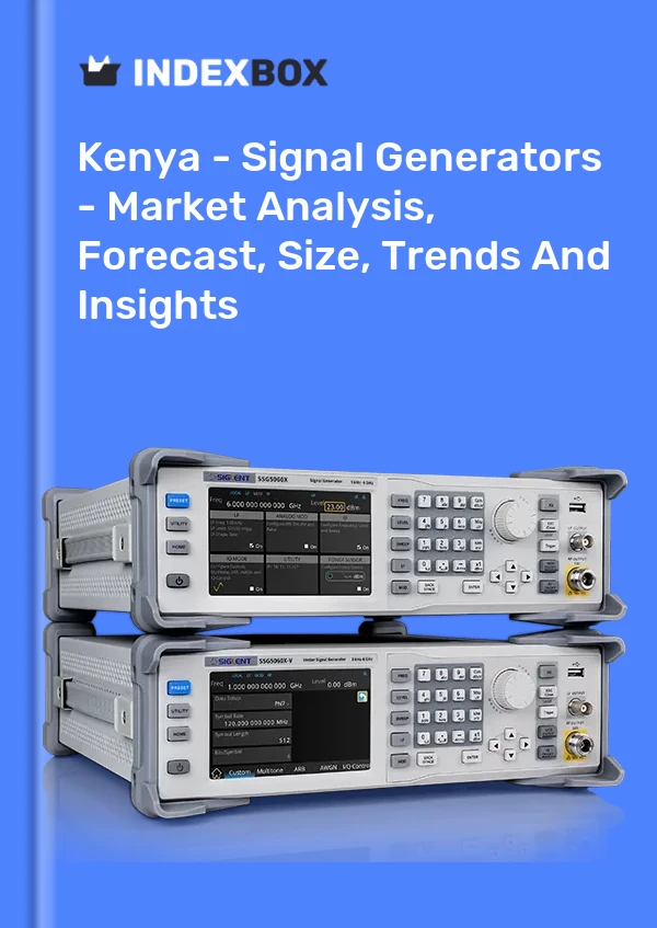 Kenya - Signal Generators - Market Analysis, Forecast, Size, Trends And Insights