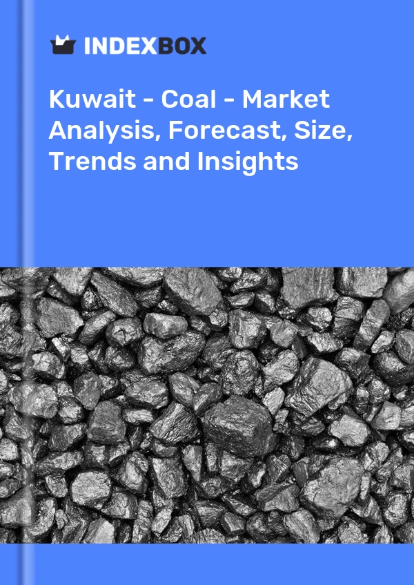 Kuwait - Coal - Market Analysis, Forecast, Size, Trends and Insights