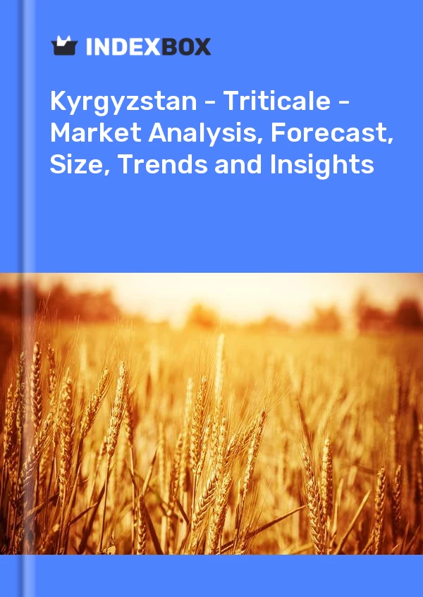 Report Kyrgyzstan - Triticale - Market Analysis, Forecast, Size, Trends and Insights for 499$