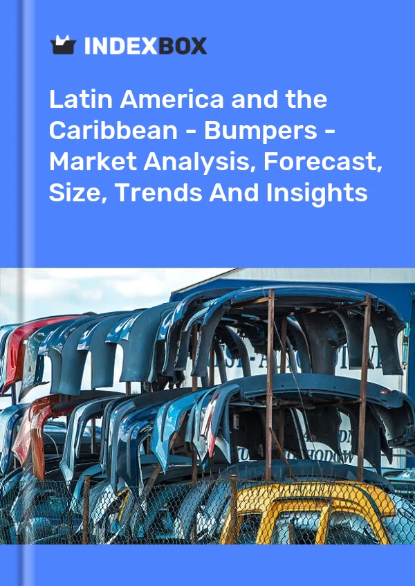 Report Latin America and the Caribbean - Bumpers - Market Analysis, Forecast, Size, Trends and Insights for 499$