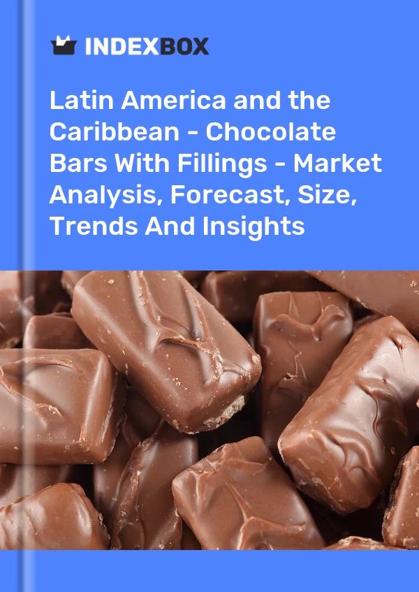 Report Latin America and the Caribbean - Chocolate Bars With Fillings - Market Analysis, Forecast, Size, Trends and Insights for 499$