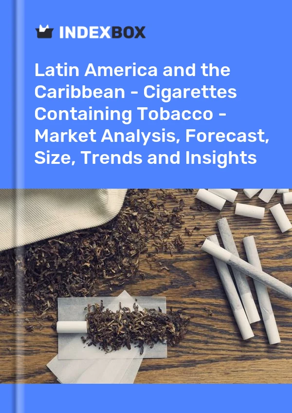 Report Latin America and the Caribbean - Cigarettes Containing Tobacco - Market Analysis, Forecast, Size, Trends and Insights for 499$