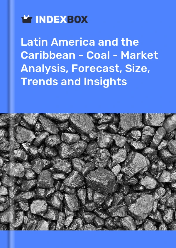 Report Latin America and the Caribbean - Coal - Market Analysis, Forecast, Size, Trends and Insights for 499$