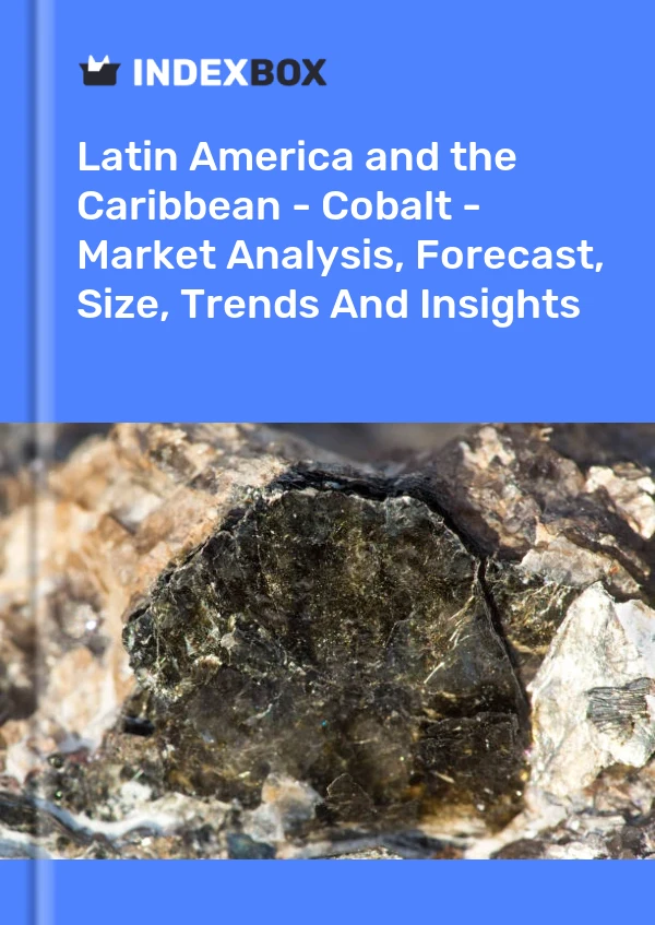 Report Latin America and the Caribbean - Cobalt - Market Analysis, Forecast, Size, Trends and Insights for 499$