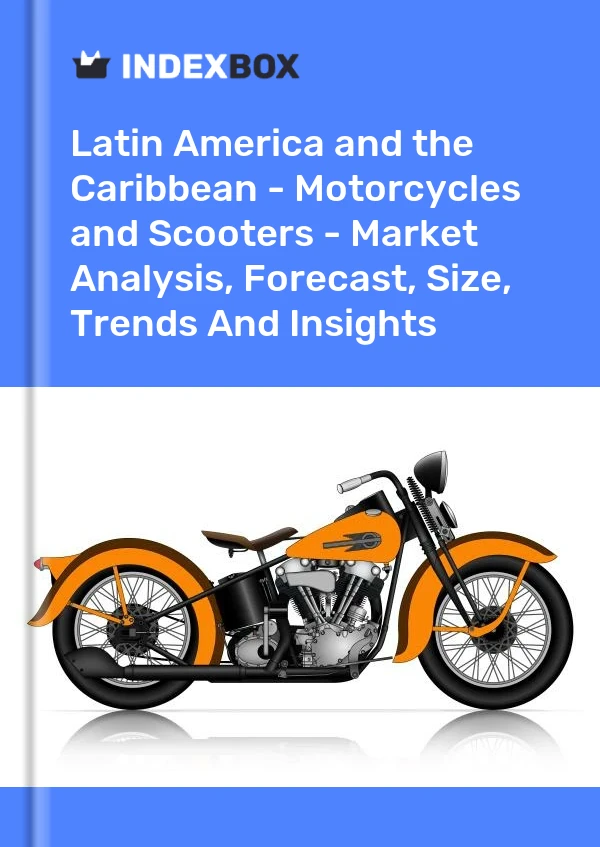 Report Latin America and the Caribbean - Motorcycles and Scooters - Market Analysis, Forecast, Size, Trends and Insights for 499$