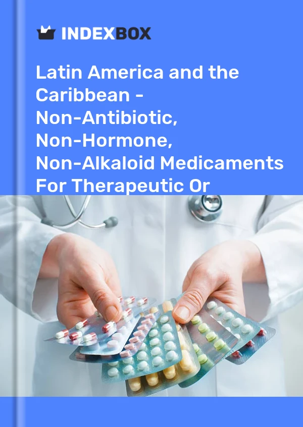 Report Latin America and the Caribbean - Non-Antibiotic, Non-Hormone, Non-Alkaloid Medicaments for Therapeutic or Prophylactic Uses - Market Analysis, Forecast, Size, Trends and Insights for 499$