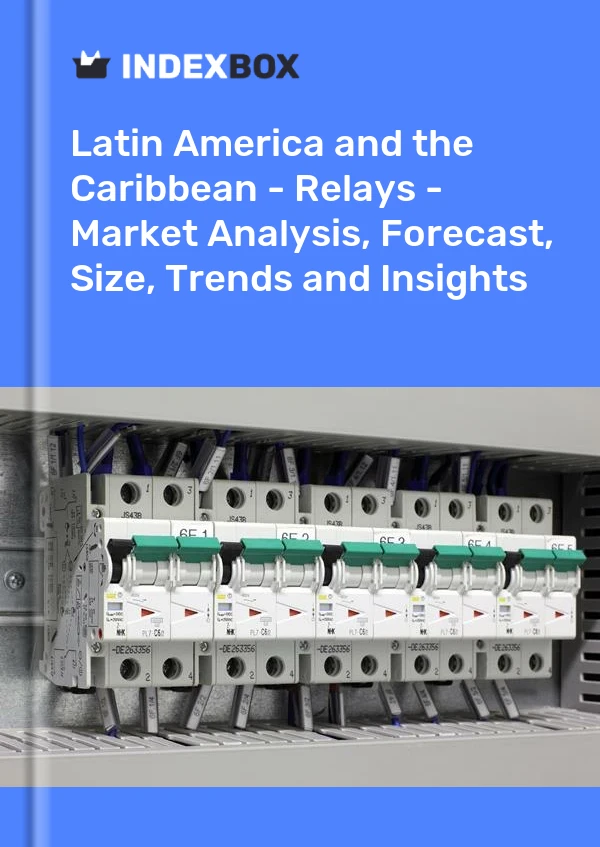 Report Latin America and the Caribbean - Relays - Market Analysis, Forecast, Size, Trends and Insights for 499$
