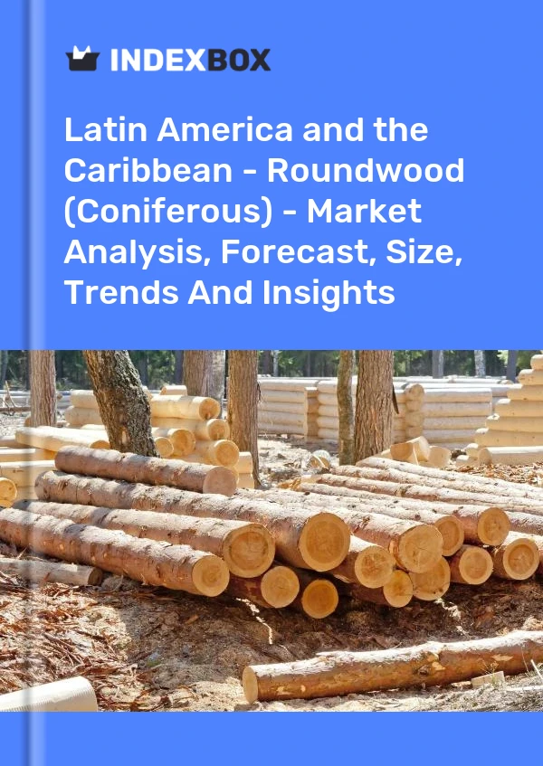 Report Latin America and the Caribbean - Roundwood (Coniferous) - Market Analysis, Forecast, Size, Trends and Insights for 499$