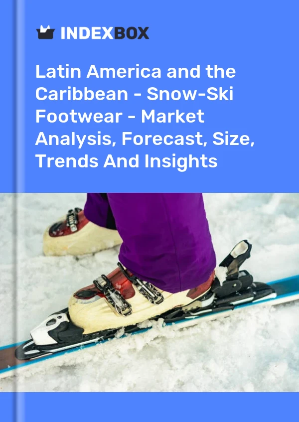 Report Latin America and the Caribbean - Snow-Ski Footwear - Market Analysis, Forecast, Size, Trends and Insights for 499$
