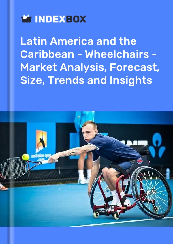Report Latin America and the Caribbean - Wheelchairs - Market Analysis, Forecast, Size, Trends and Insights for 499$