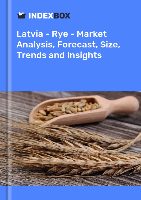 Report Latvia - Rye - Market Analysis, Forecast, Size, Trends and Insights for 499$