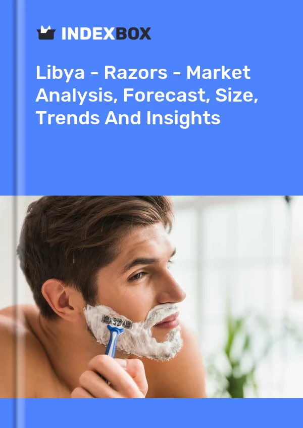 Report Libya - Razors - Market Analysis, Forecast, Size, Trends and Insights for 499$