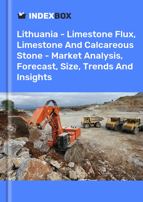 Report Lithuania - Limestone Flux, Limestone and Calcareous Stone - Market Analysis, Forecast, Size, Trends and Insights for 499$