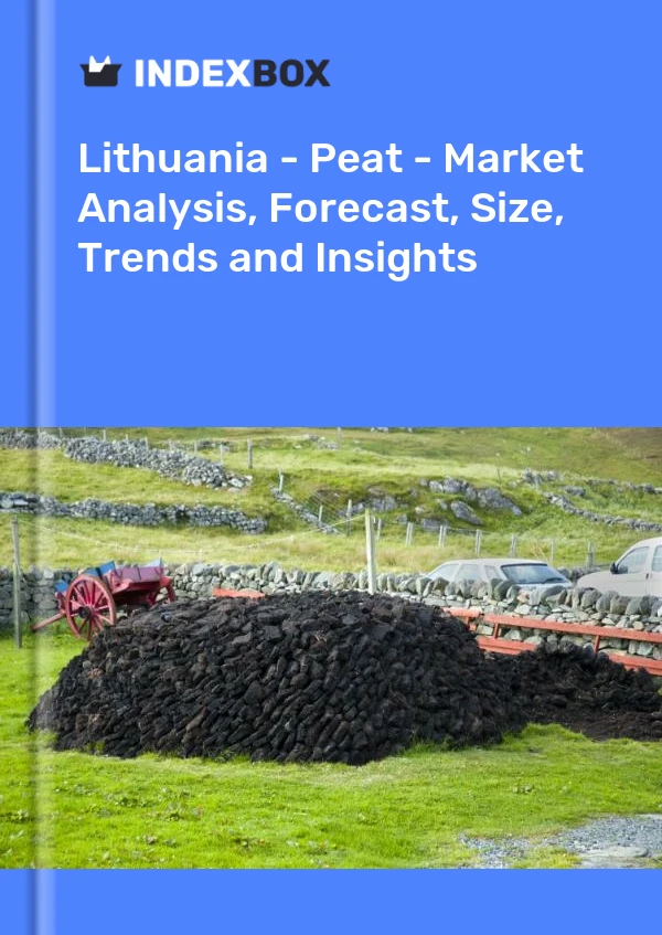 Report Lithuania - Peat - Market Analysis, Forecast, Size, Trends and Insights for 499$