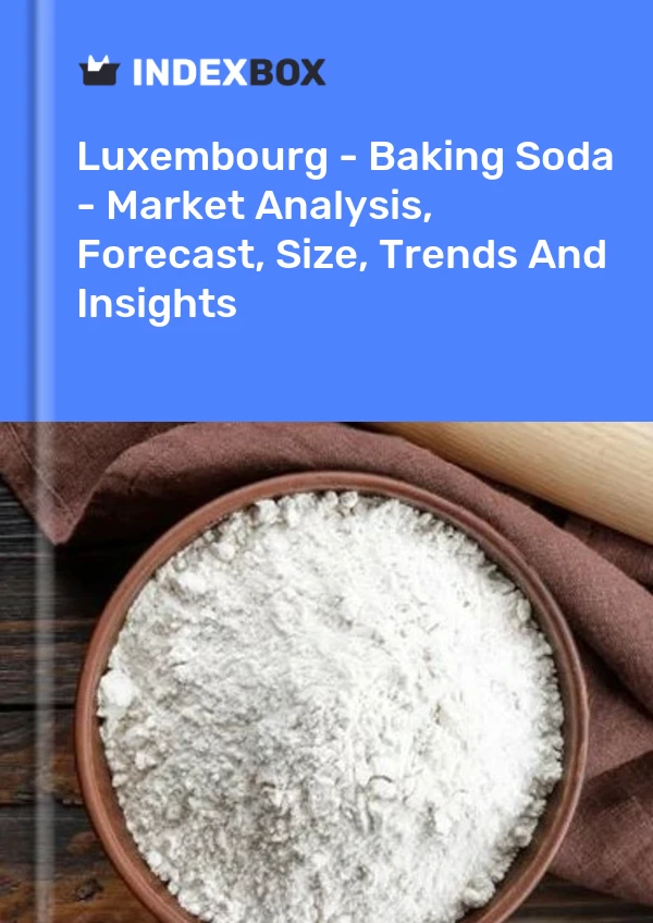Luxembourg - Baking Soda - Market Analysis, Forecast, Size, Trends And Insights