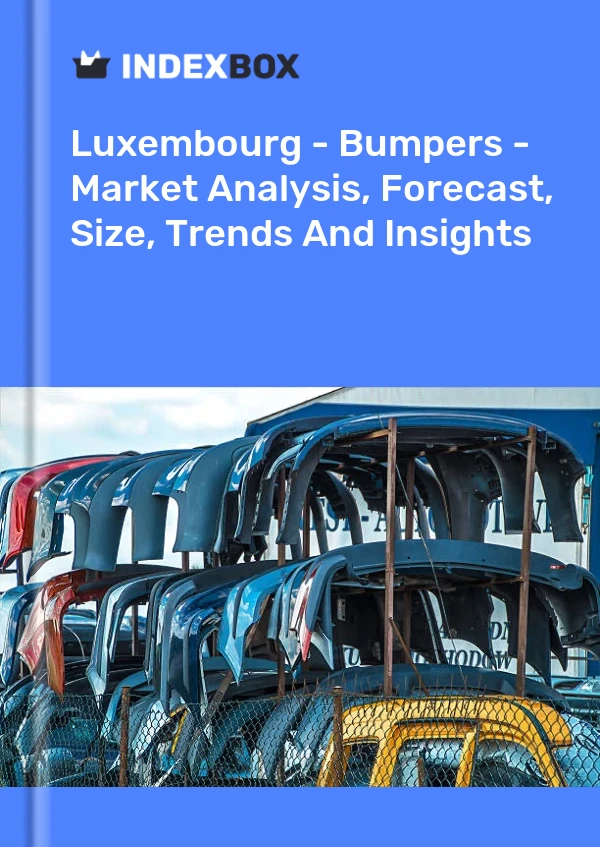 Report Luxembourg - Bumpers - Market Analysis, Forecast, Size, Trends and Insights for 499$