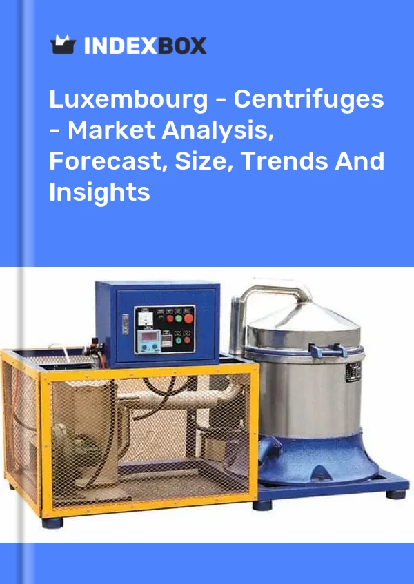Report Luxembourg - Centrifuges - Market Analysis, Forecast, Size, Trends and Insights for 499$
