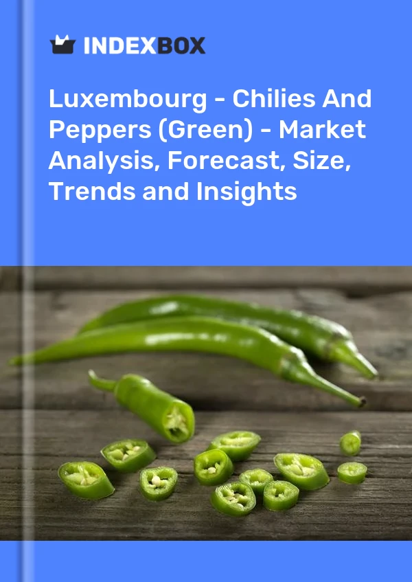 Report Luxembourg - Chilies and Peppers (Green) - Market Analysis, Forecast, Size, Trends and Insights for 499$