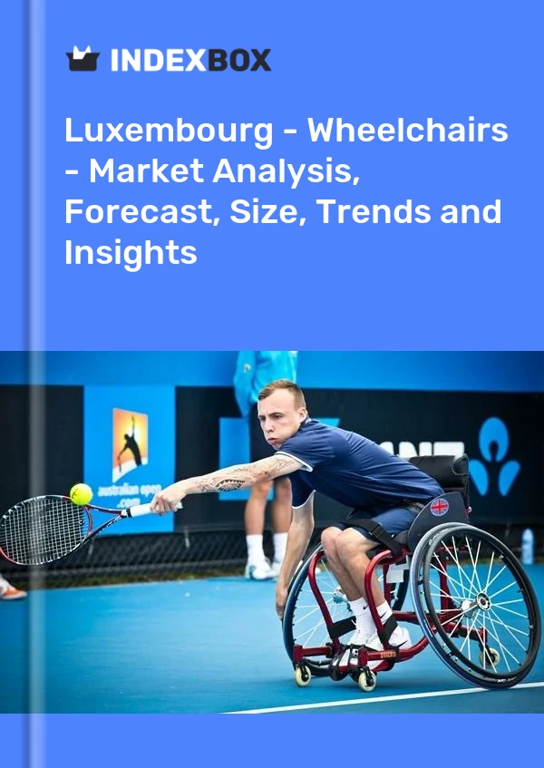Report Luxembourg - Wheelchairs - Market Analysis, Forecast, Size, Trends and Insights for 499$