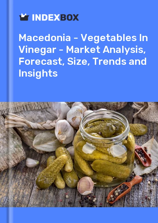 Report Macedonia - Vegetables in Vinegar - Market Analysis, Forecast, Size, Trends and Insights for 499$