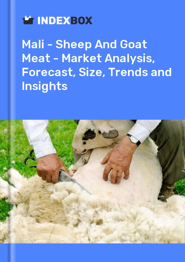 Report Mali - Sheep and Goat Meat - Market Analysis, Forecast, Size, Trends and Insights for 499$