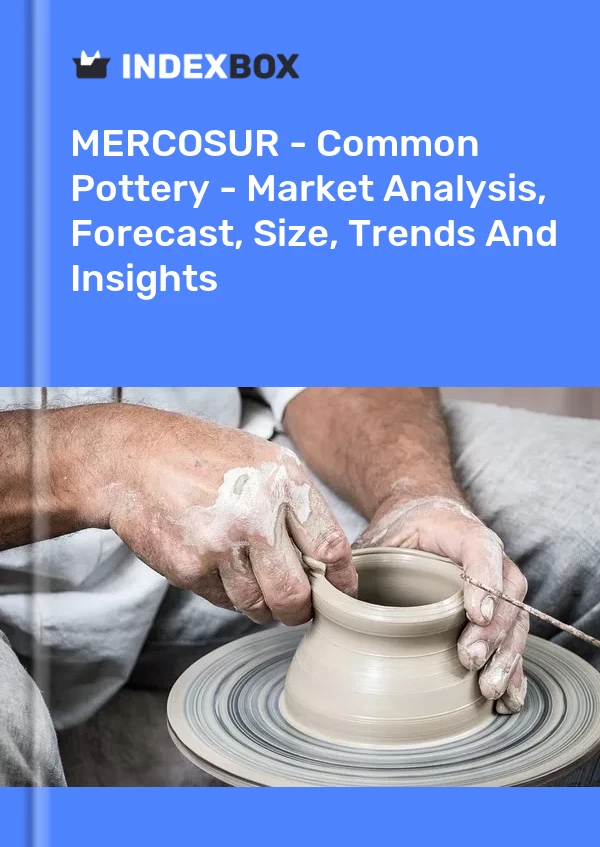 Report MERCOSUR - Common Pottery - Market Analysis, Forecast, Size, Trends and Insights for 499$