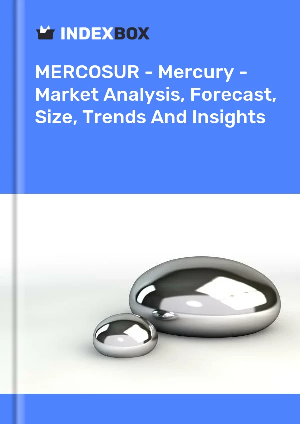 Report MERCOSUR - Mercury - Market Analysis, Forecast, Size, Trends and Insights for 499$