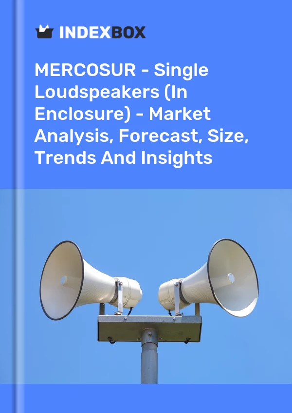 Report MERCOSUR - Single Loudspeakers (In Enclosure) - Market Analysis, Forecast, Size, Trends and Insights for 499$