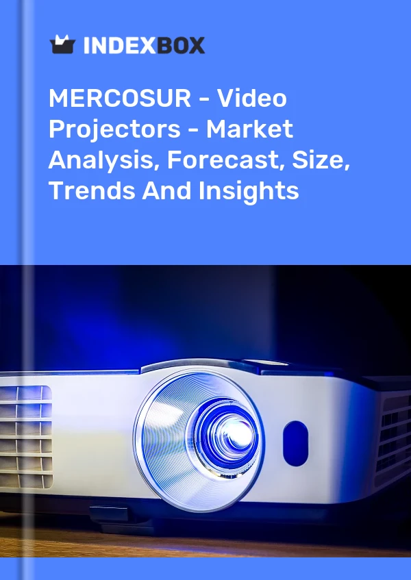 Report MERCOSUR - Video Projectors - Market Analysis, Forecast, Size, Trends and Insights for 499$
