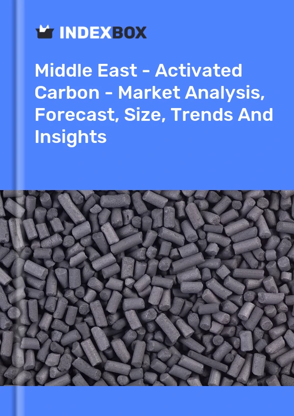 Report Middle East - Activated Carbon - Market Analysis, Forecast, Size, Trends and Insights for 499$