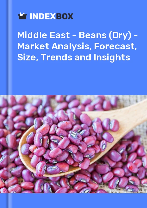 Report Middle East - Beans (Dry) - Market Analysis, Forecast, Size, Trends and Insights for 499$