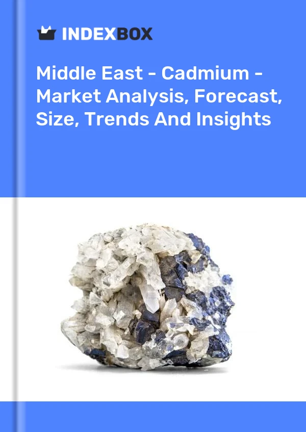 Report Middle East - Cadmium - Market Analysis, Forecast, Size, Trends and Insights for 499$
