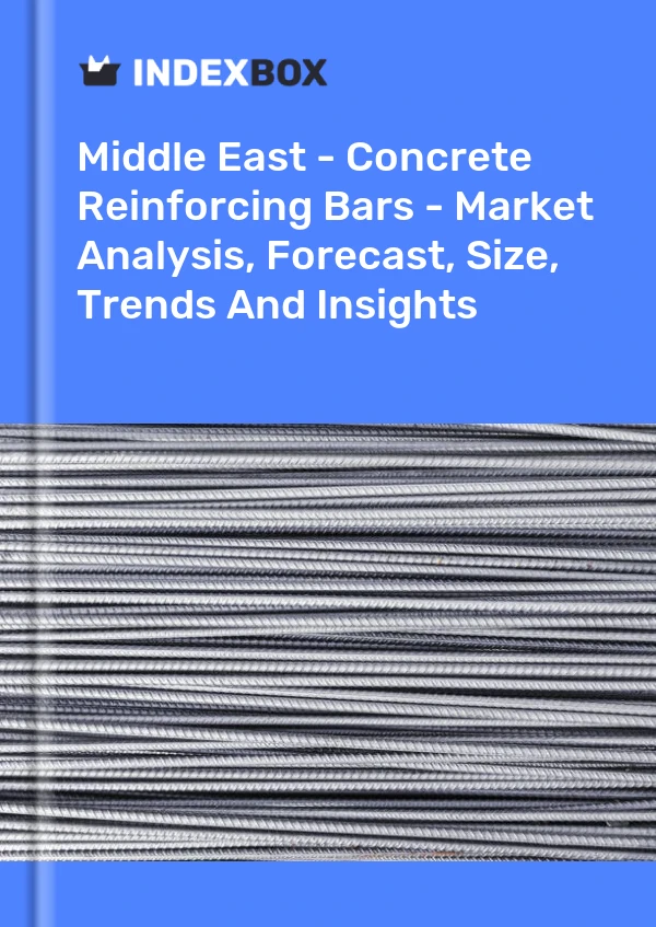 Report Middle East - Concrete Reinforcing Bars - Market Analysis, Forecast, Size, Trends and Insights for 499$