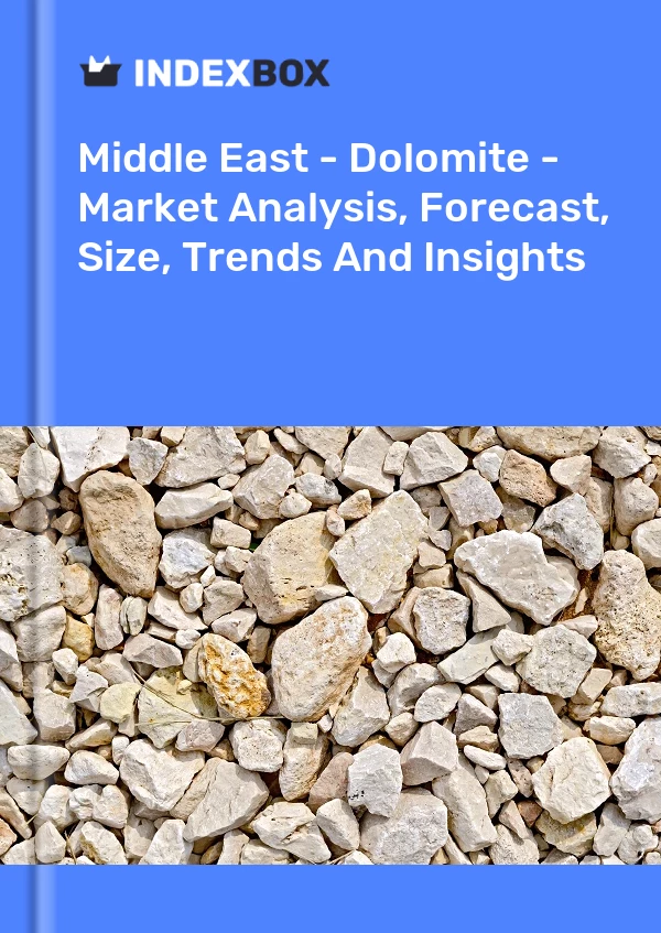 Report Middle East - Dolomite - Market Analysis, Forecast, Size, Trends and Insights for 499$