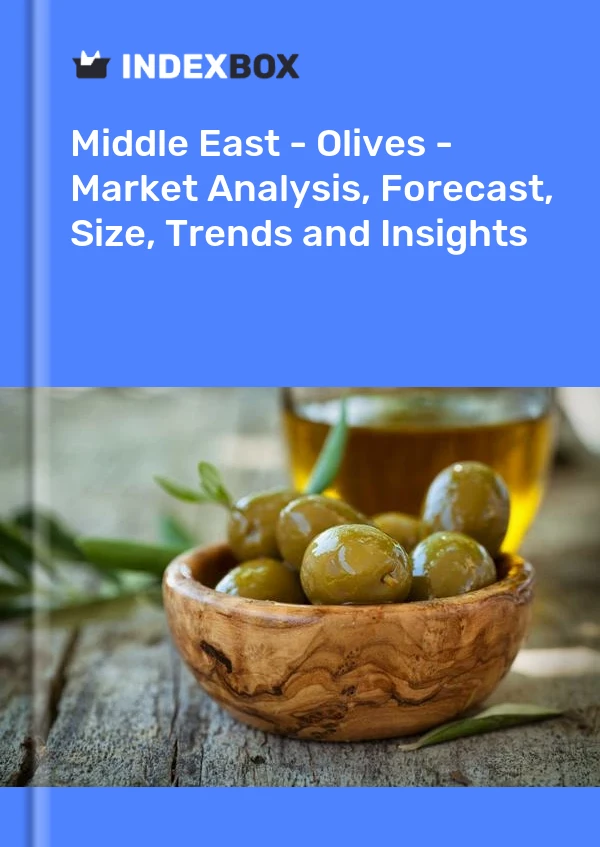 Report Middle East - Olives - Market Analysis, Forecast, Size, Trends and Insights for 499$