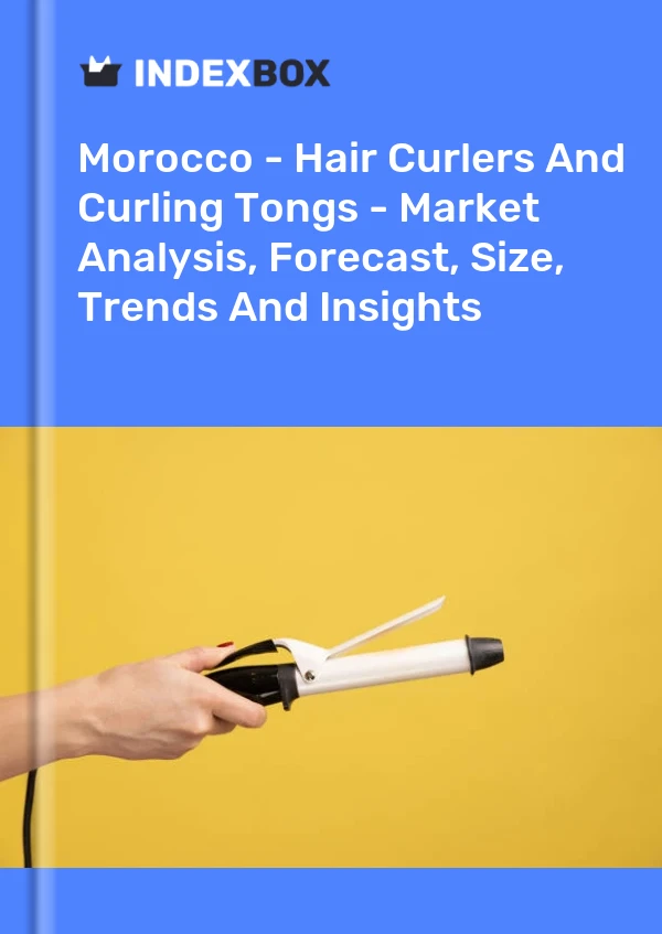 Morocco - Hair Curlers And Curling Tongs - Market Analysis, Forecast, Size, Trends And Insights