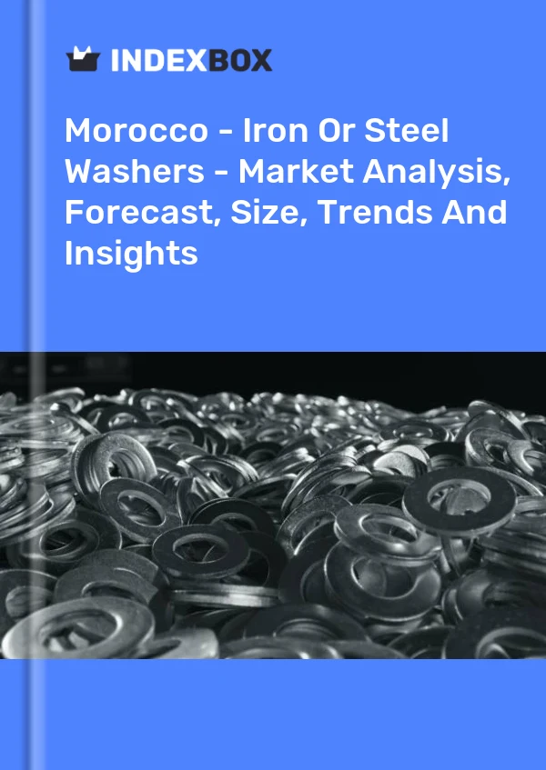 Report Morocco - Iron or Steel Washers - Market Analysis, Forecast, Size, Trends and Insights for 499$