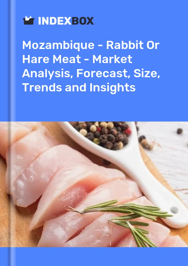 Report Mozambique - Rabbit or Hare Meat - Market Analysis, Forecast, Size, Trends and Insights for 499$