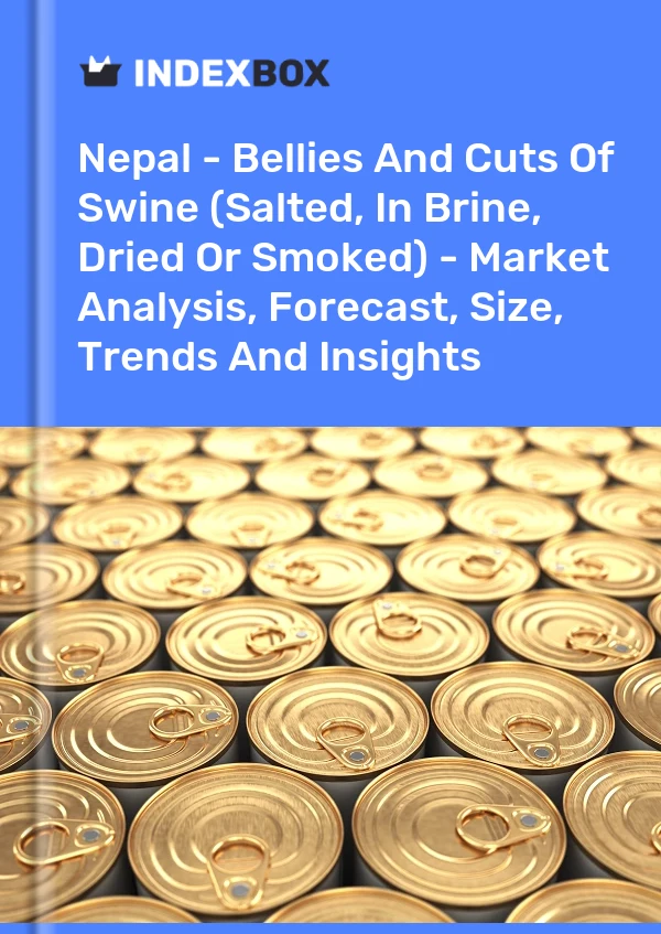 Report Nepal - Bellies and Cuts of Swine (Salted, in Brine, Dried or Smoked) - Market Analysis, Forecast, Size, Trends and Insights for 499$