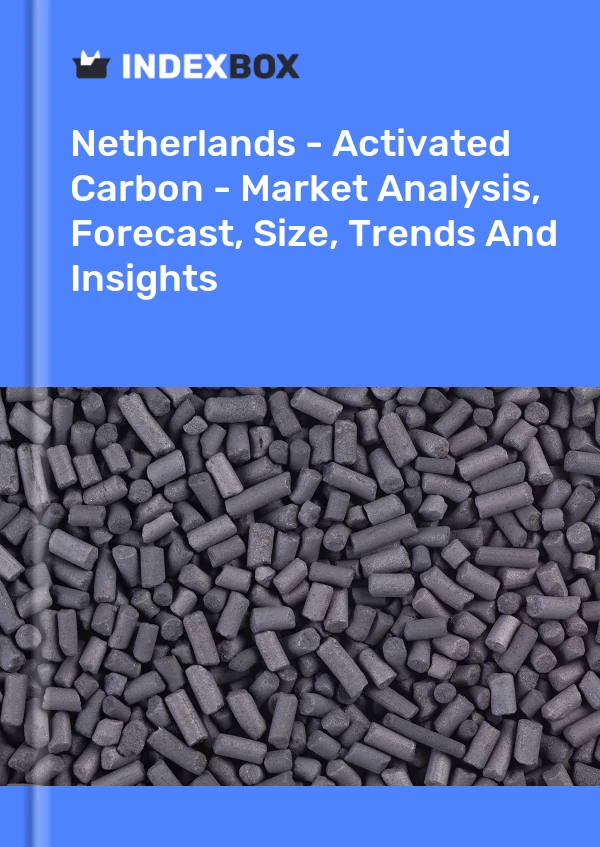 Report Netherlands - Activated Carbon - Market Analysis, Forecast, Size, Trends and Insights for 499$